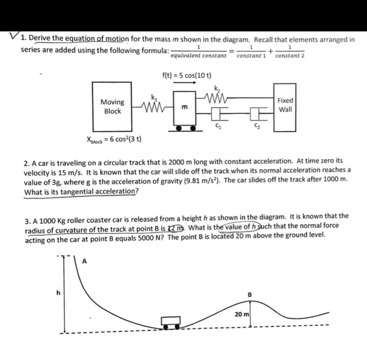 Solved 1. Derive the equation of motion for the mass m shown | Chegg.com