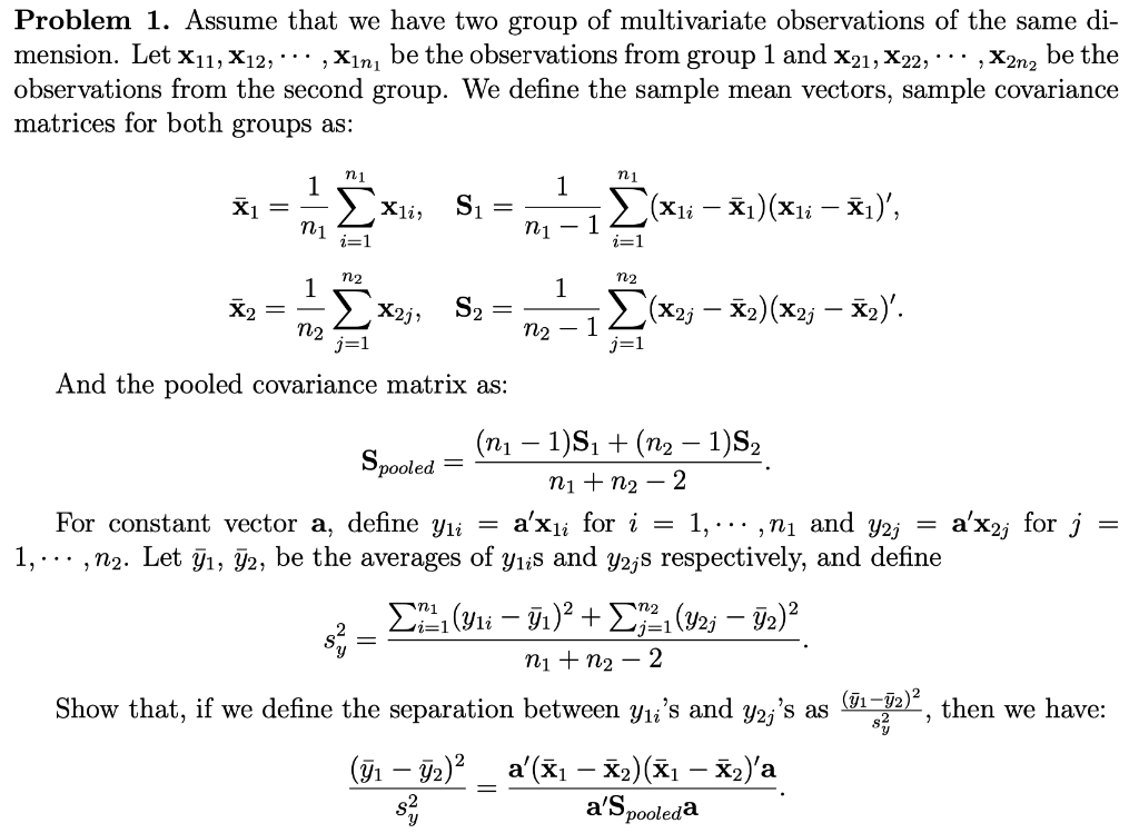 Solved Problem 1. Assume that we have two group of | Chegg.com