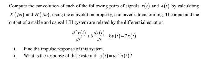 Solved Compute the convolution of each of the following | Chegg.com