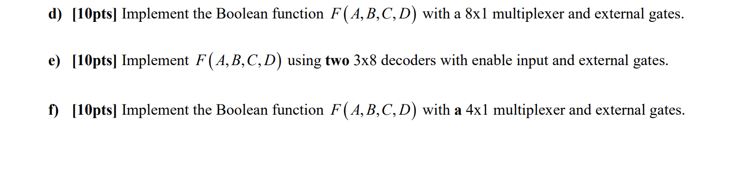 Solved A Boolean function F(A,B,C,D) is given by the K-map: | Chegg.com