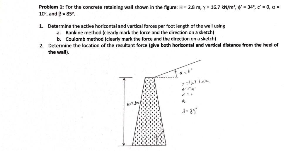 Solved Problem 1: For the concrete retaining wall shown in | Chegg.com