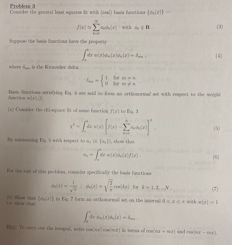 Solved Problem 3 Consider the general least squares fit with | Chegg.com