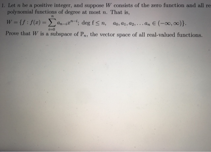 Solved 1. Let n be a positive integer, and suppose W | Chegg.com