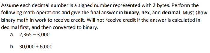 Solved Assume each decimal number is a signed number | Chegg.com