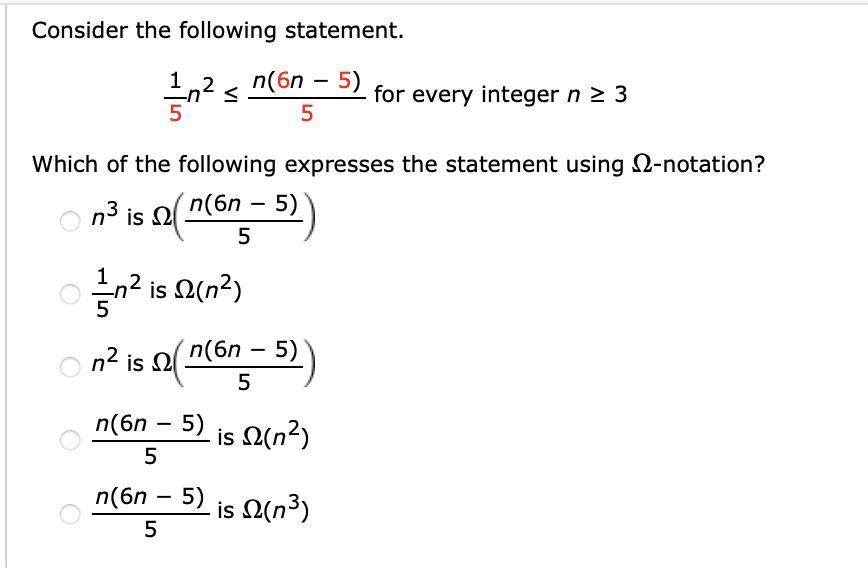 Solved Consider the following statement. 51n2≤5n(6n−5) for | Chegg.com
