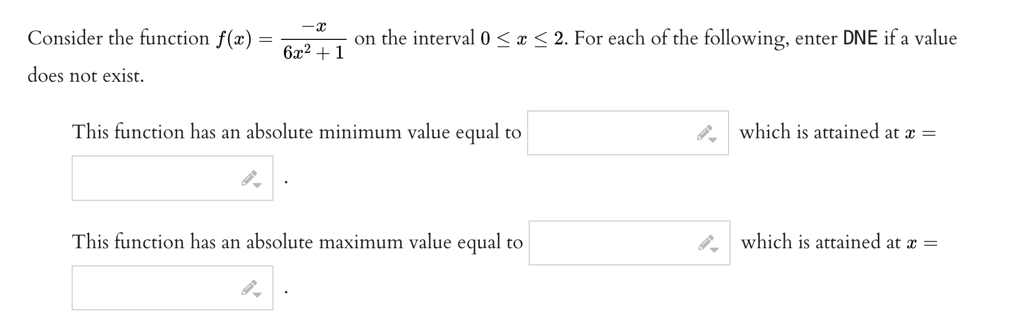 Solved Consider The Function F X 6x2 1−x On The Interval