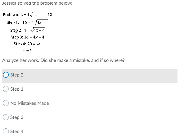 Solved Jessica Solved the problem below: Problem: 2 = 4, 4x | Chegg.com