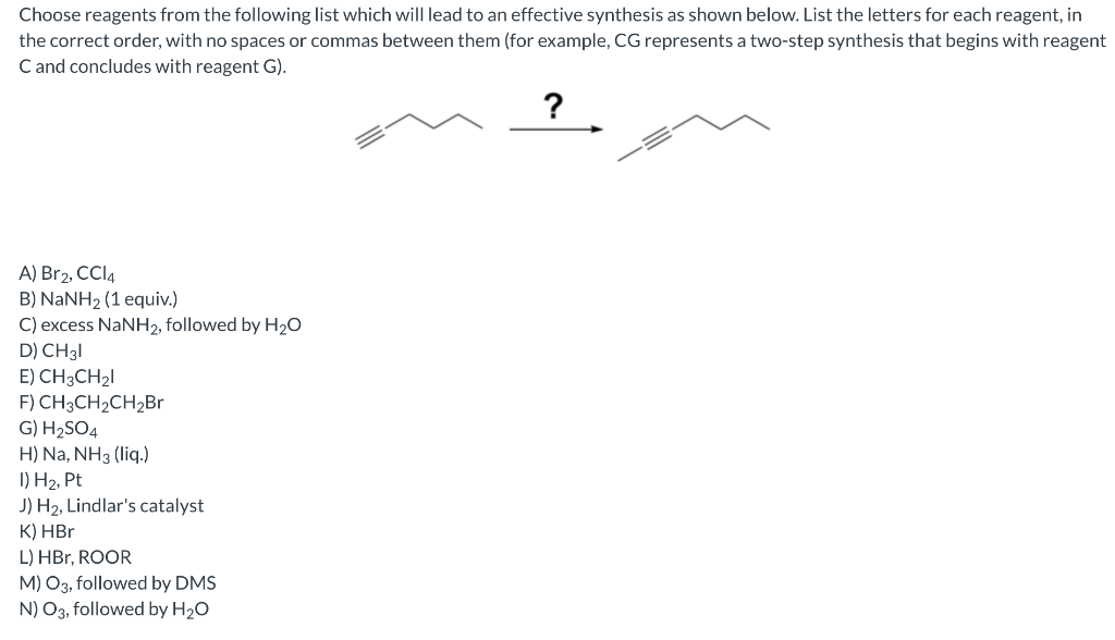 Solved Choose Reagents From The Following List Which Will | Chegg.com