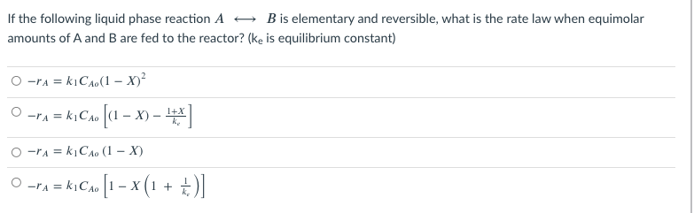 Solved If the following liquid phase reaction A B is | Chegg.com