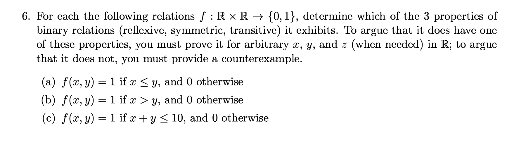 Solved For each the following relations f:R×R→{0,1}, | Chegg.com