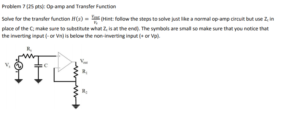 Solved Problem 7 (25 pts): Op-amp and Transfer Function | Chegg.com