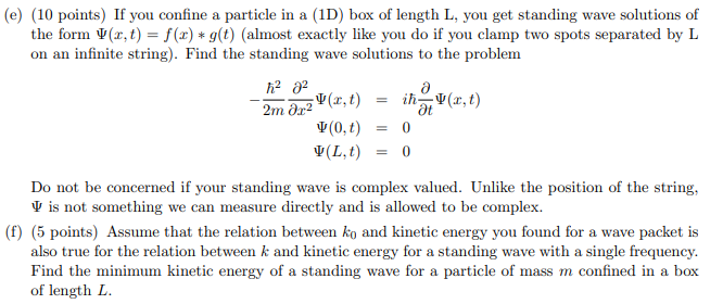 Solved 4. (40 points) In quantum mechanics, everything is a | Chegg.com