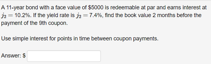 Solved A 11-year bond with a face value of $5000 is | Chegg.com