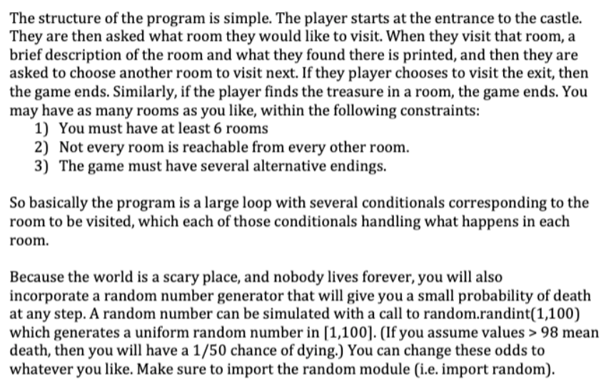 The structure of the program is simple. The player | Chegg.com