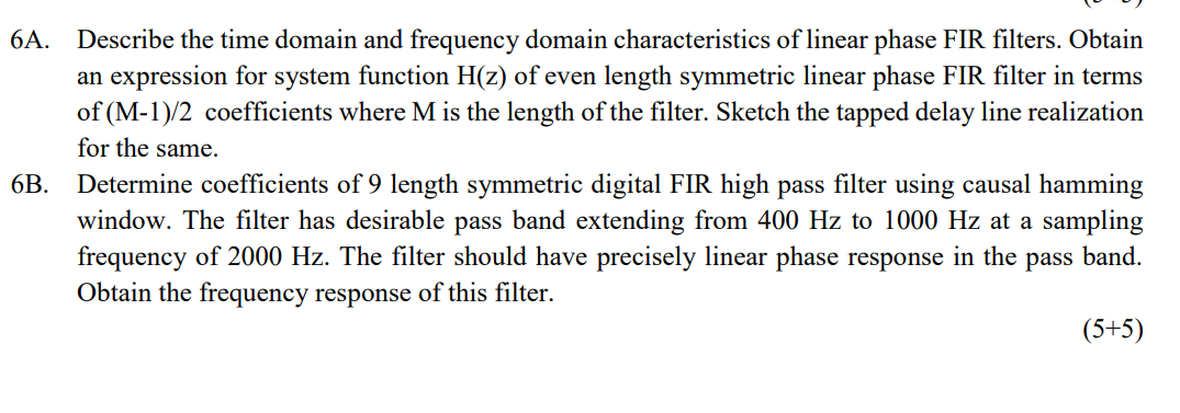 Solved 6A. Describe the time domain and frequency domain | Chegg.com