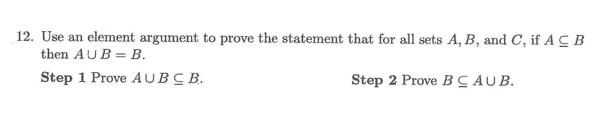 Solved 12. Use An Element Argument To Prove The Statement | Chegg.com