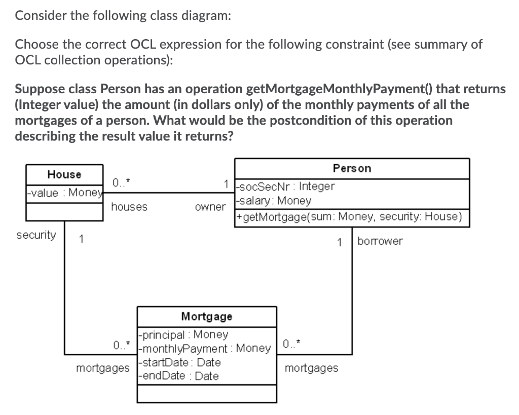 Solved Consider the following class diagram: Choose the | Chegg.com