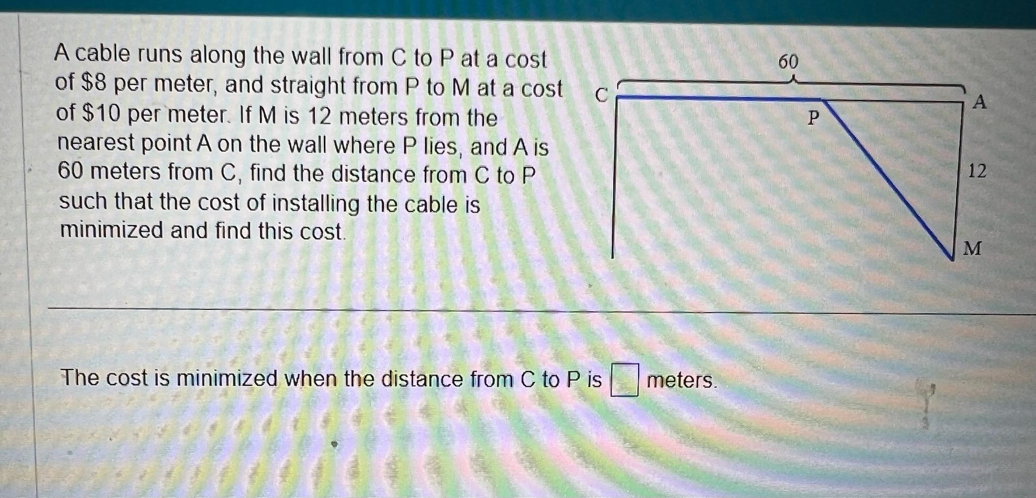 Solved A cable runs along the wall from C to P at a cost of