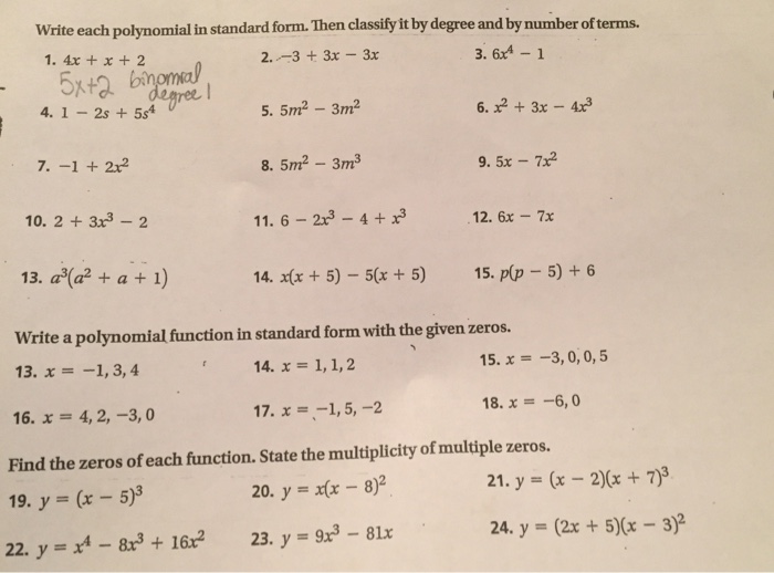 Write Each Polynomial In Standard Form Then Classify It By Degree And By Number Of Terms