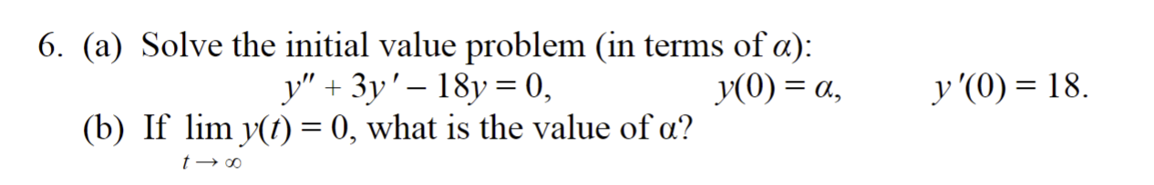 (a) ﻿Solve the initial value problem (in terms of | Chegg.com