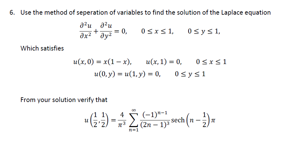 Solved 6. Use the method of seperation of variables to find | Chegg.com