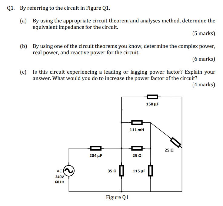 Solved Q1. By referring to the circuit in Figure Q1, (a) By | Chegg.com