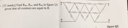 Solved 125 marks] Find Rab, Rac, and Rad in figure Q1 given | Chegg.com
