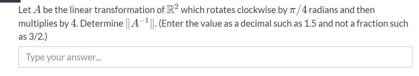 Solved Let A be the linear transformation of R2 which | Chegg.com