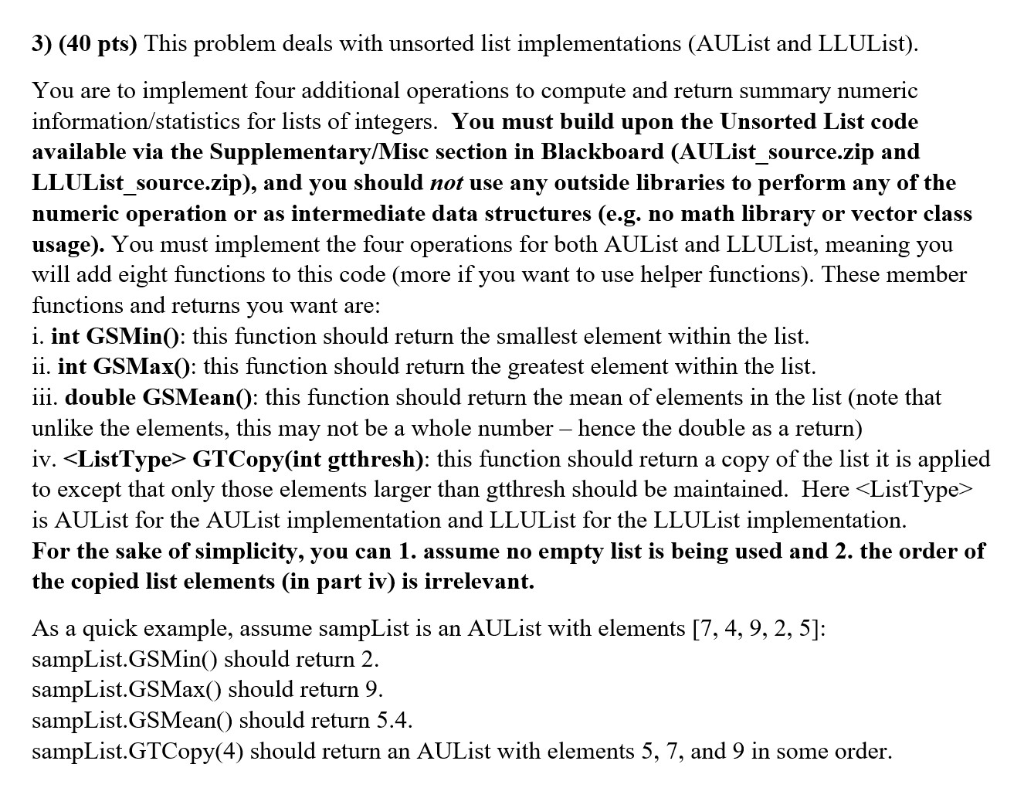 3) (40 pts) This problem deals with unsorted list | Chegg.com