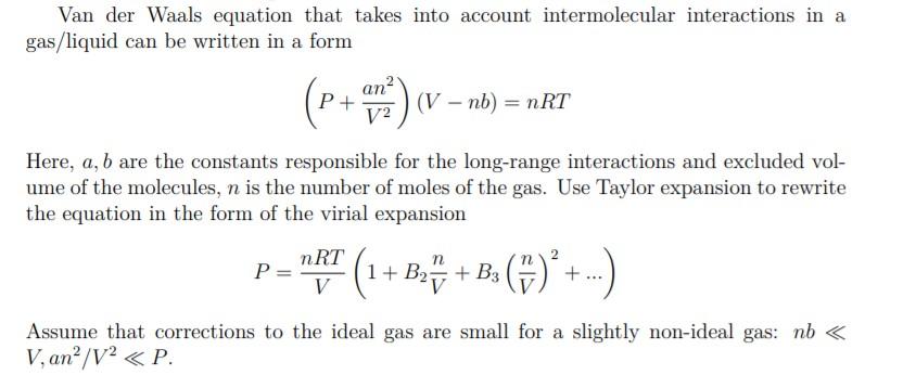 Solved Van der Waals equation that takes into account | Chegg.com