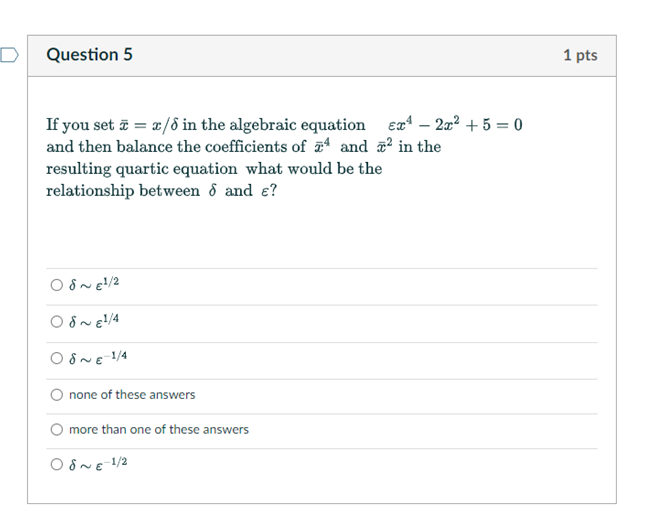 Solved D Question 5 1 pts If you set 7 = | Chegg.com