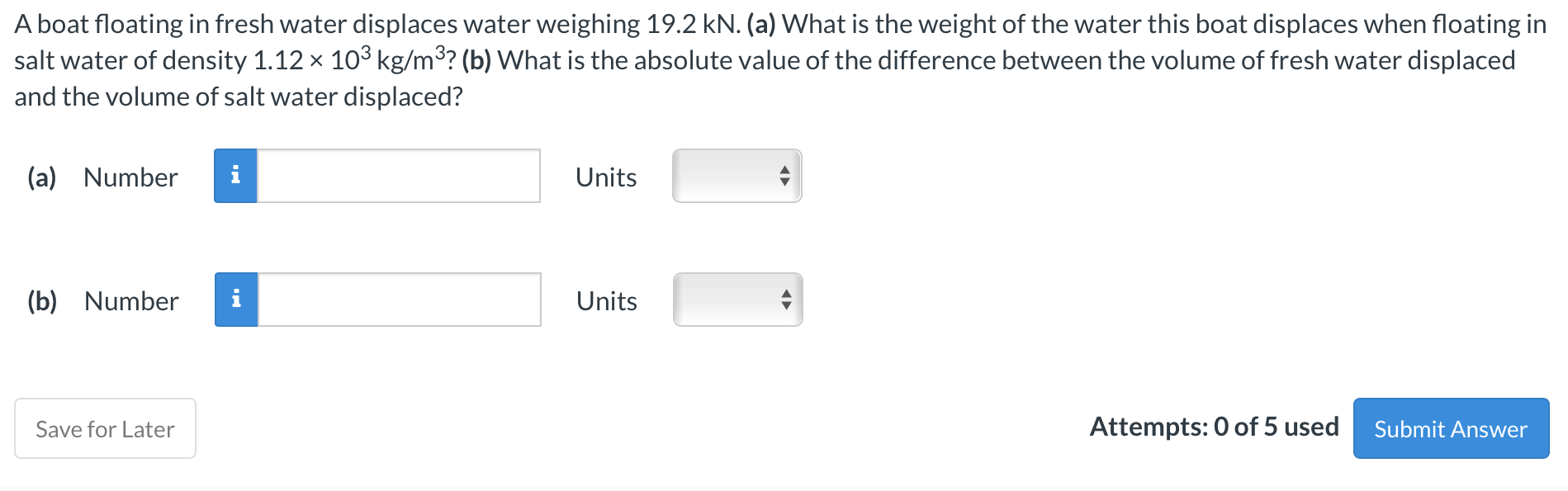 Solved A boat floating in fresh water displaces water