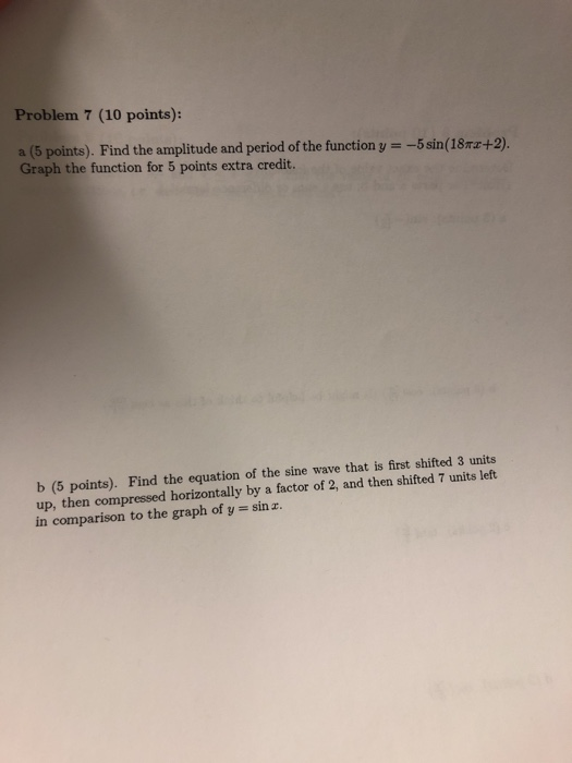 Solved Problem 7 (10 points): a (5 points). Find the | Chegg.com