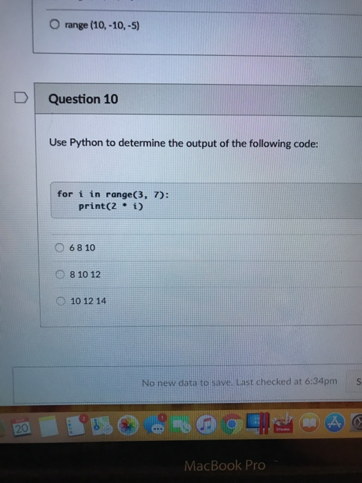 Solved O range (10,-10,-5) DQuestion 10 Use Python to | Chegg.com