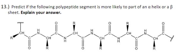 3.) Predict If The Following Polypeptide Segment Is | Chegg.com