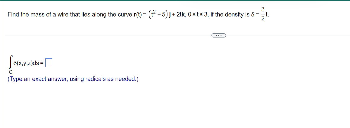 Solved Find the mass of a wire that lies along the curve | Chegg.com