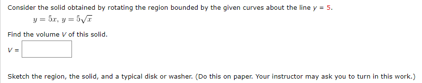 Solved Consider the solid obtained by rotating the region | Chegg.com
