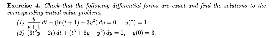 Solved Exercise 4. Check that the following differential | Chegg.com