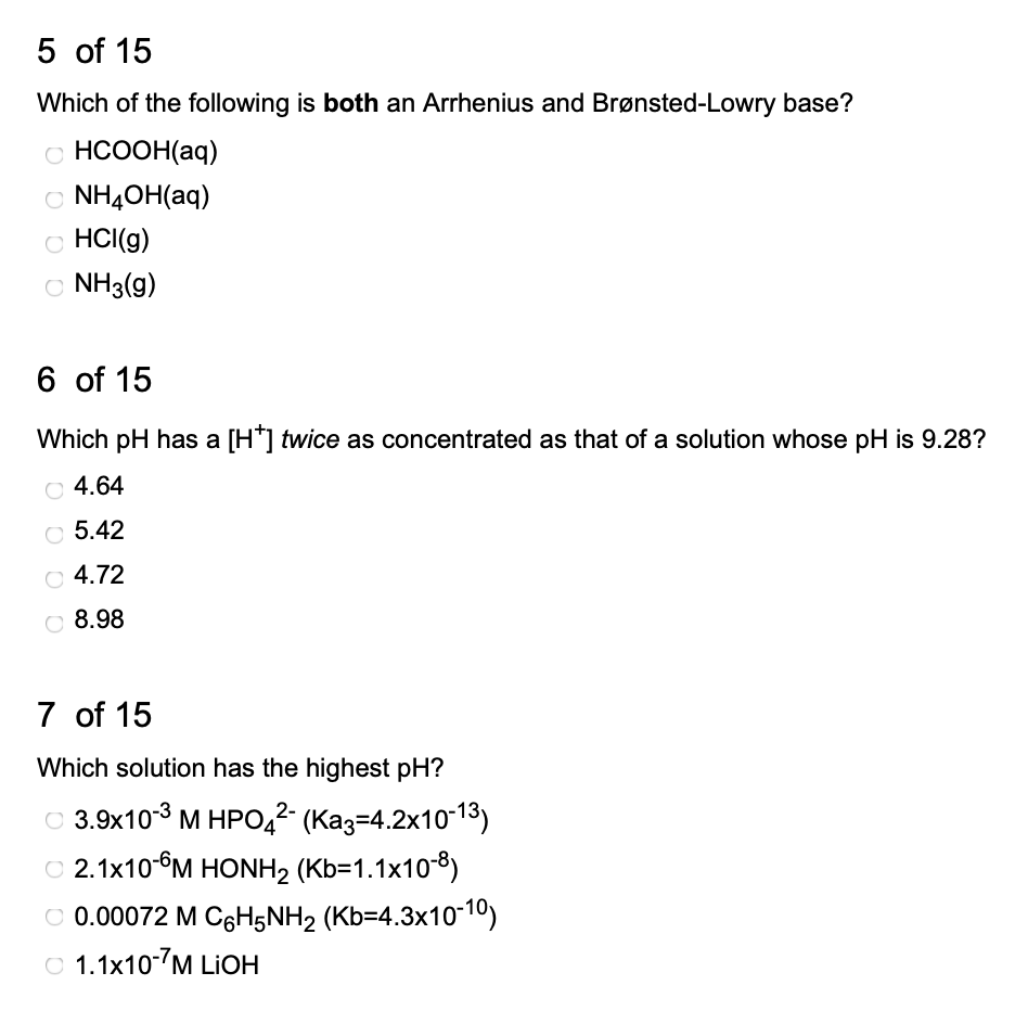 Solved 5 of 15 Which of the following is both an Arrhenius | Chegg.com