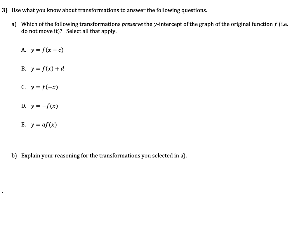 Solved 3) Use what you know about transformations to answer | Chegg.com