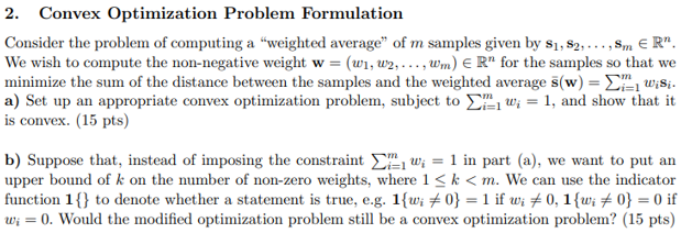 Solved 2. Convex Optimization Problem Formulation Consider | Chegg.com