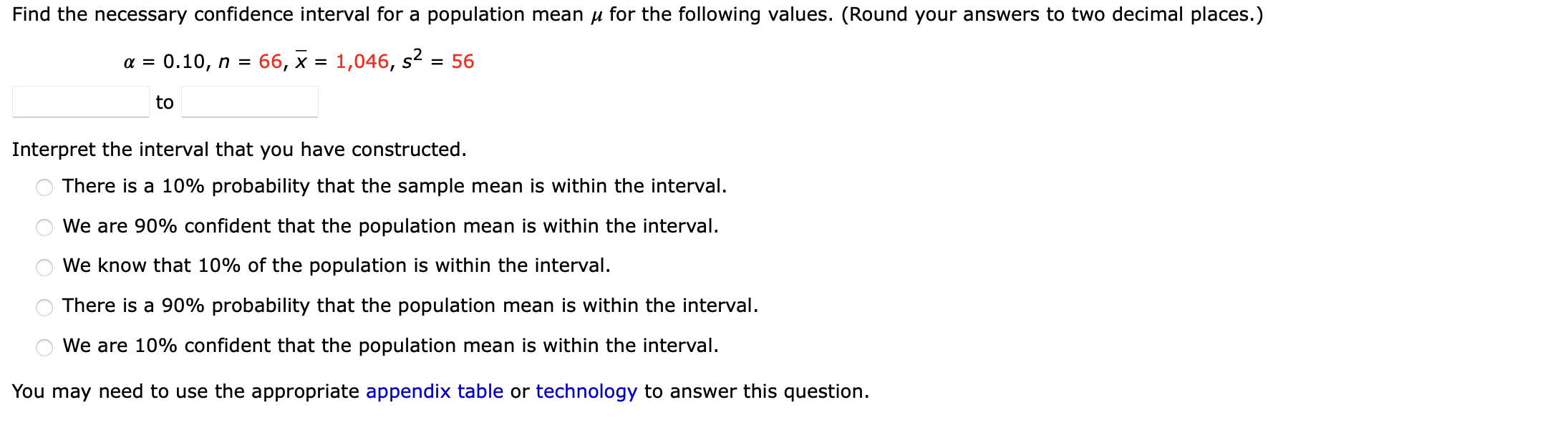 Solved Find the necessary confidence interval for a | Chegg.com