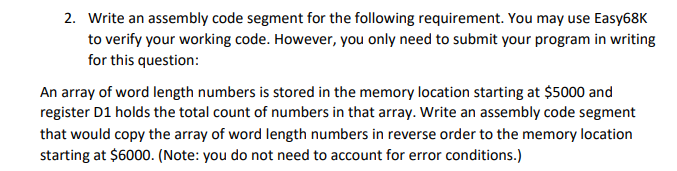Solved 2. Write an assembly code segment for the following | Chegg.com