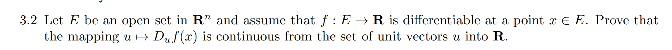 Solved 3.2 Let E be an open set in R” and assume that f: E → | Chegg.com