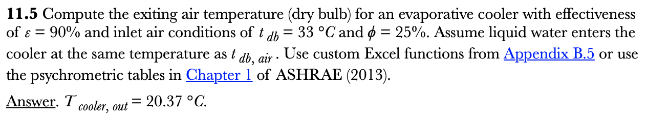 Solved 11.5 Compute the exiting air temperature (dry bulb) | Chegg.com