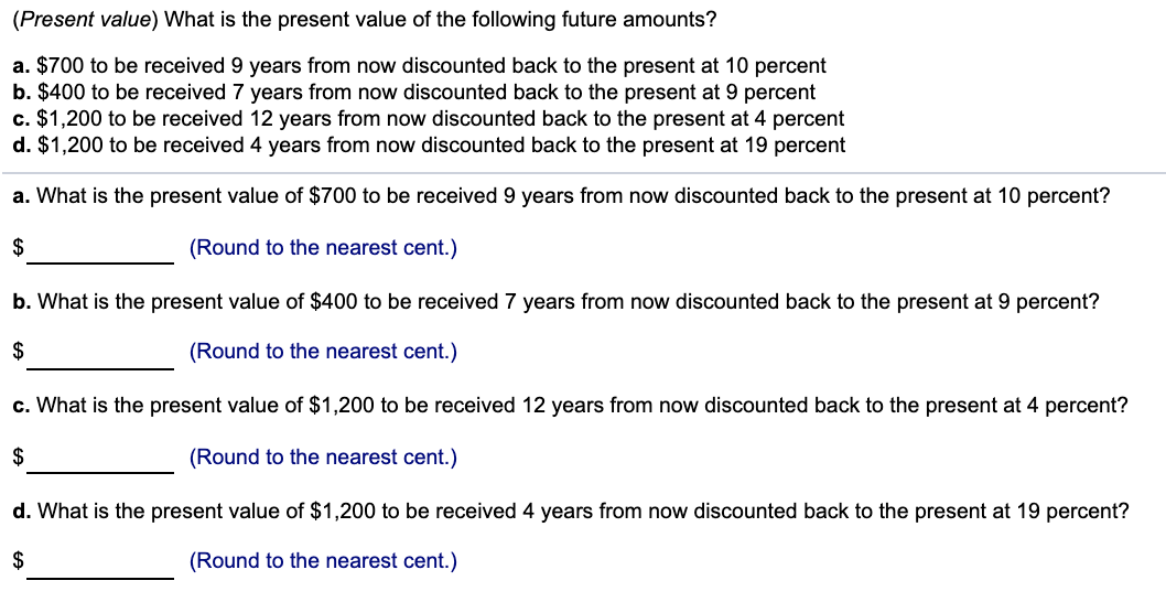 solved-present-value-what-is-the-present-value-of-the-chegg