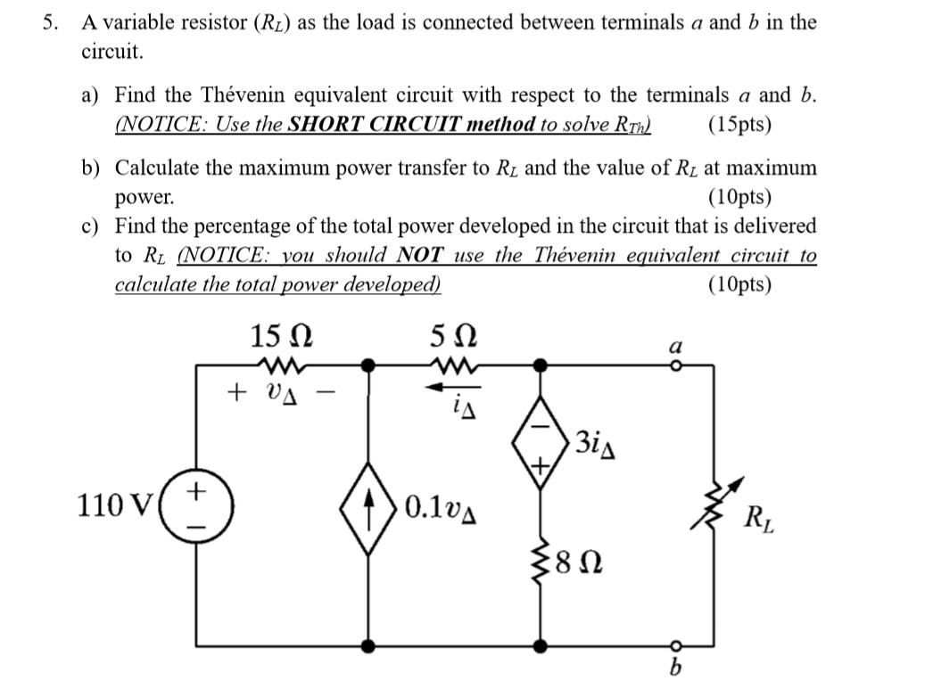 Solved 5. A variable resistor (RL) as the load is connected