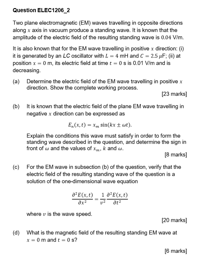 Solved Question Elec16 2 Two Plane Electromagnetic Em Chegg Com