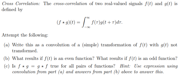 Cross Correlation: The cross-correlation of two | Chegg.com