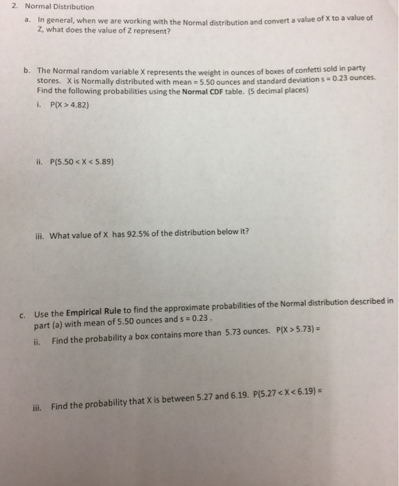 Solved 2. Normal Distribution a. In general, when we are | Chegg.com